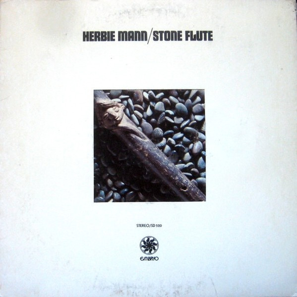 Herbie Mann — Stone Flute