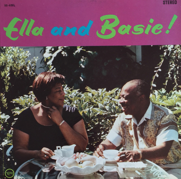 Ella Fitzgerald & Count Basie — On The Sunny Side Of The Street