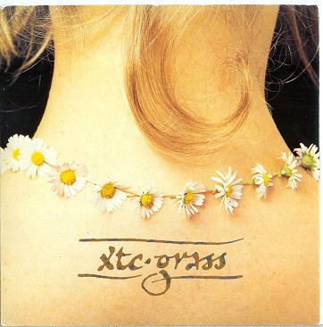 XTC — Grass