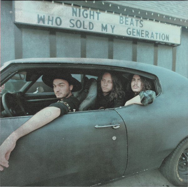 Night Beats — Who Sold My Generation
