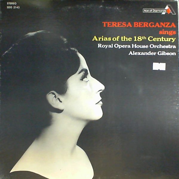 Berganza Teresa — Sings arias of the 18th century