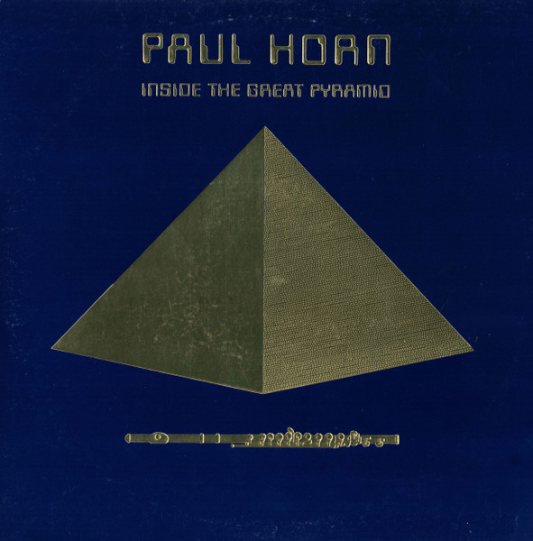 Paul Horn — Inside The Great Pyramid