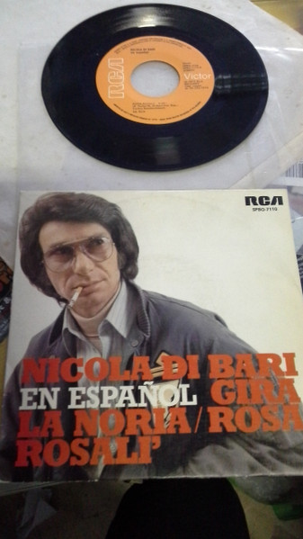 Nicola Di Bari — En Español: Gira La Noria / Rosa Rosalì