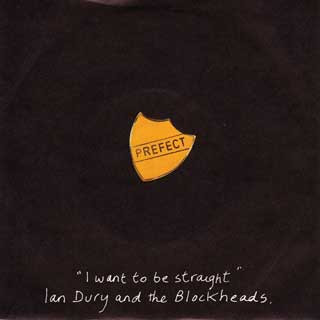 Ian Dury And The Blockheads — I Want To Be Straight