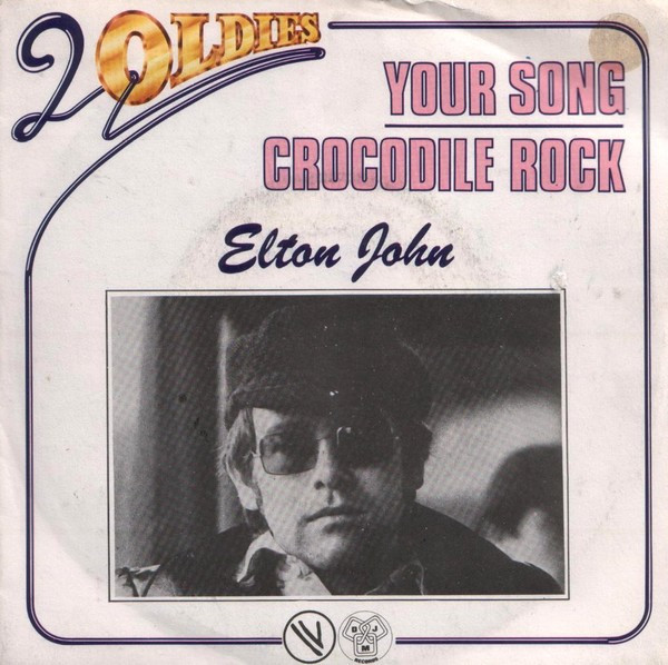 Elton John — Your Song / Crocodile Rock
