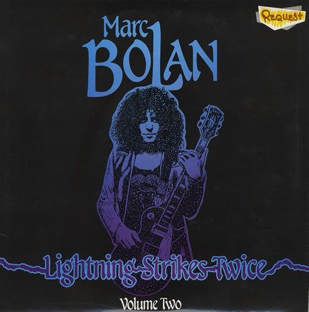 Bolan Marc — Lightning Strikes Twice Vol.1