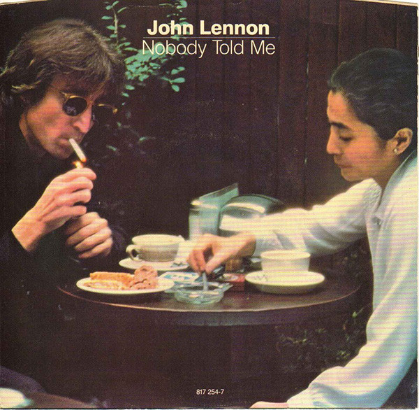 John Lennon — Nobody Told Me 