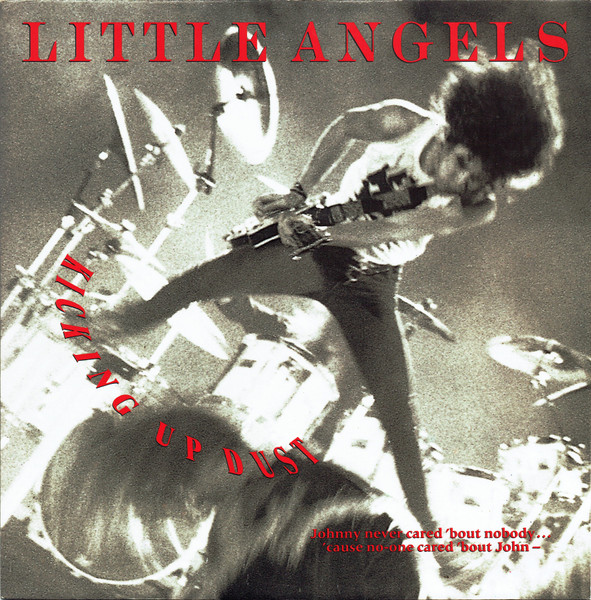 Little Angels — Kicking Up Dust - The Live E.P.