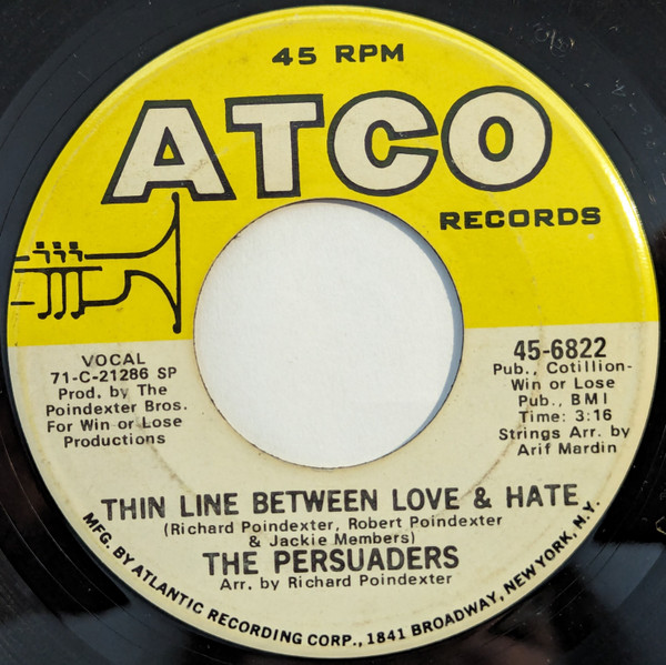 The Persuaders — Thin Line Between Love & Hate / Thigh Spy