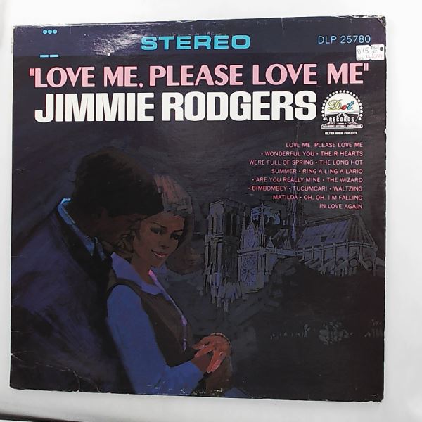 Rodgers Jimmie — Love Me, Please Love Me