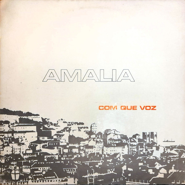 Rodrigues Amalia — Com Que Voz