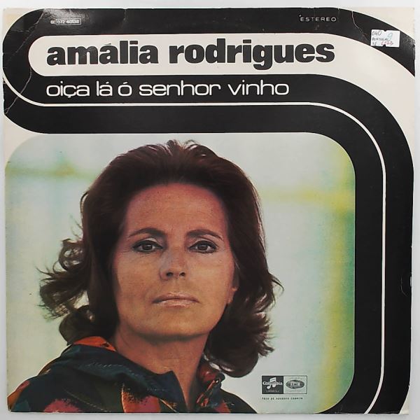 Rodrigues Amalia — Oica La O Senhor Vinho