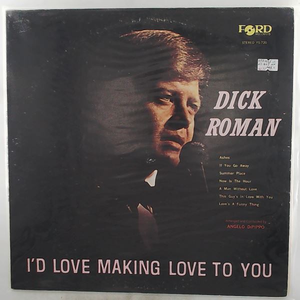 Roman Dick (DiGiacomo Richard) — I'd Love Making Love To You