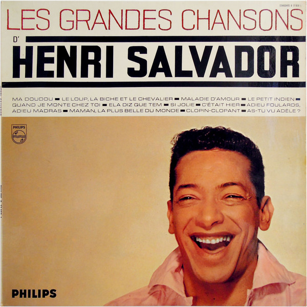 Salvador Henri — Les Grandes Chansons