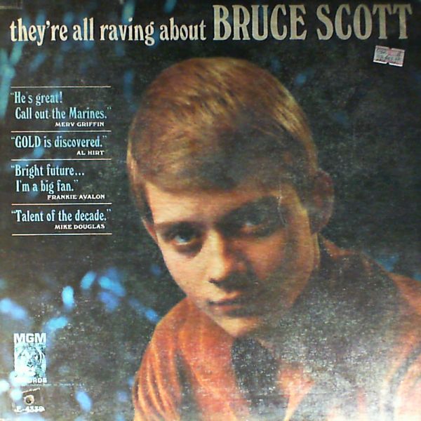 Scott Bruce — They're All Raving About Bruce Scott