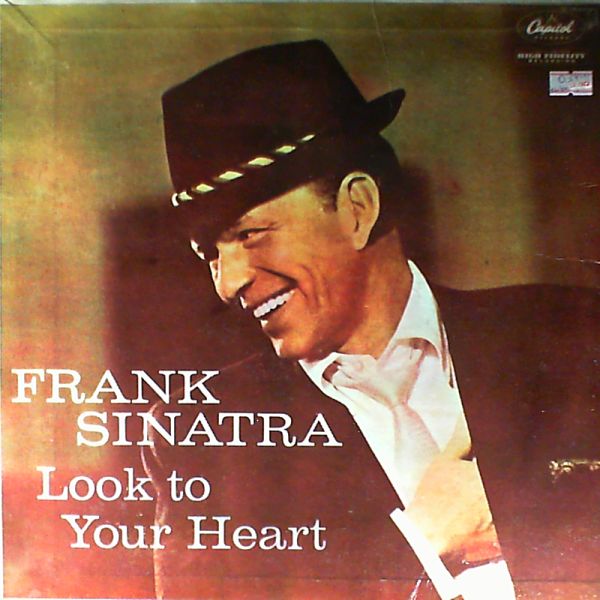 Sinatra Frank — Look to your heart
