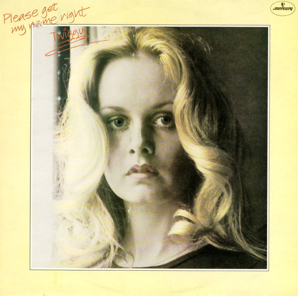 Twiggy — Please get my name right