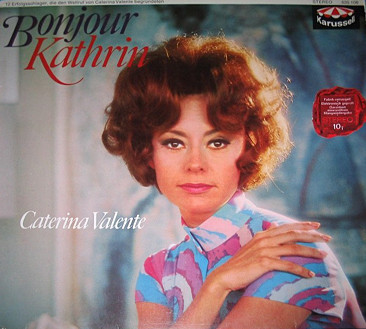 Valente Caterina — Bonjour Kathrin