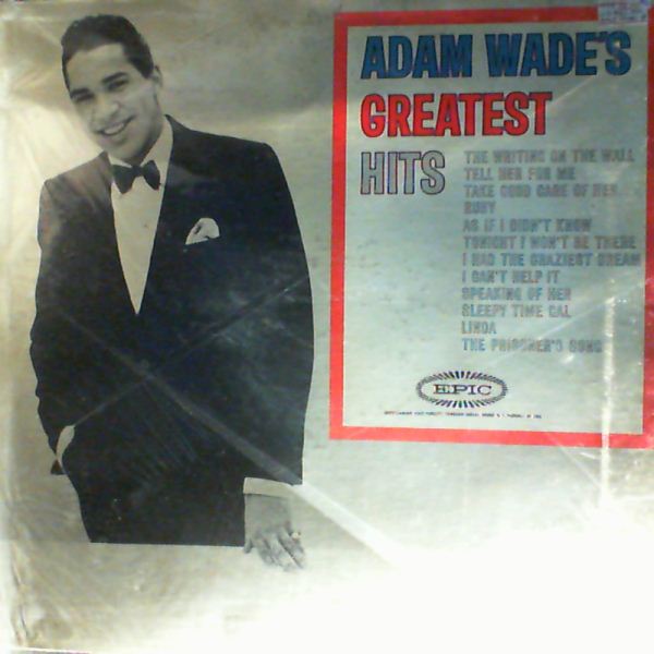 Wade Adam — Greatest Hits