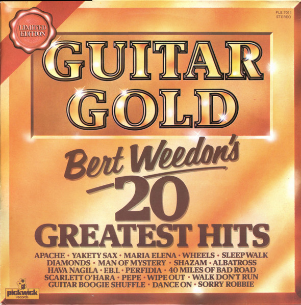 Weedon Bert — Guitar Gold - Bert Weedon's 20 Greatest Hits