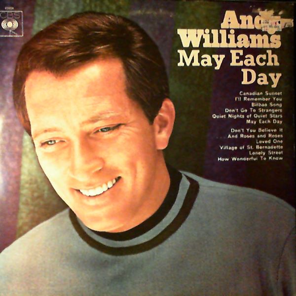 Williams Andy — May Each Day