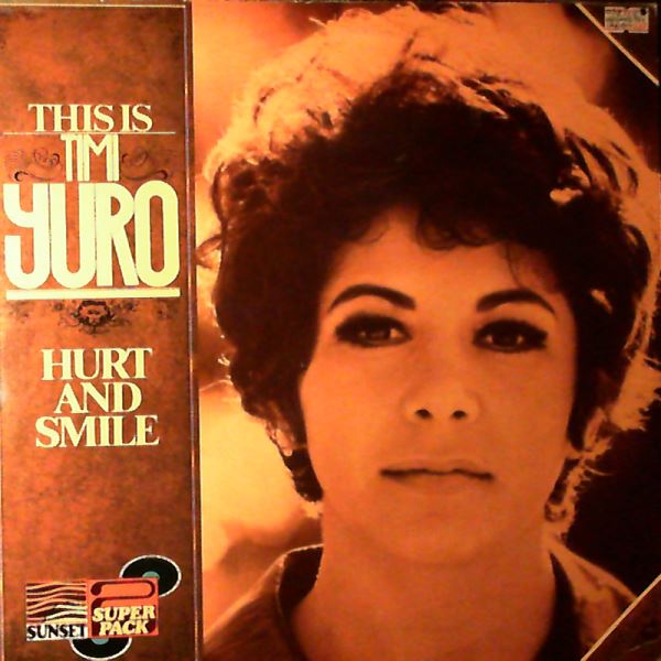 Yuro Timi — This Is Yuro Timi - Hurt And Smile