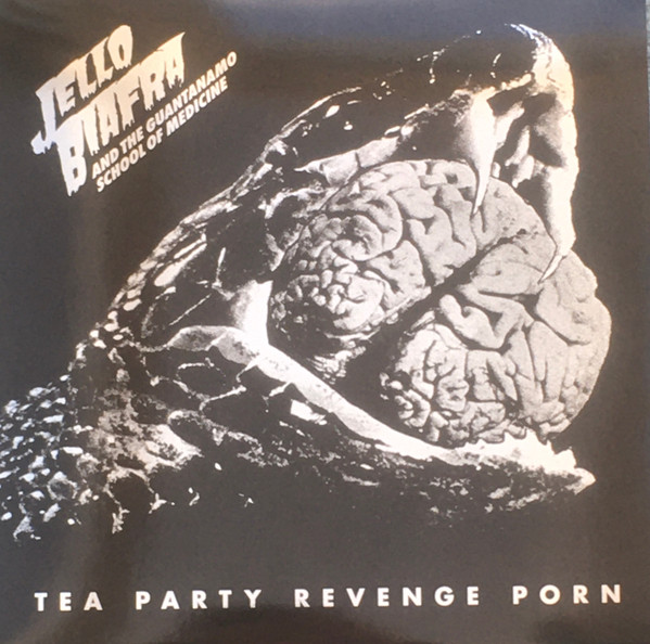 Jello Biafra and the Guantanamo School of Medicine — Tea Party Revenge Porn