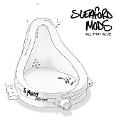 SLEAFORD MODS — All That Glue