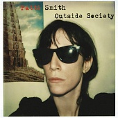 Patti Smith — Outside Society
