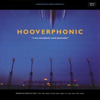 Hooverphonic — A New Stereophonic Sound Spectacular