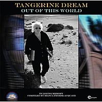 Tangerine Dream — Out Of This World