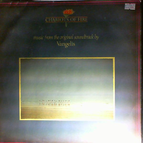 Vangelis — "Chariots of Fire". Original Motion Picture Soundtrack