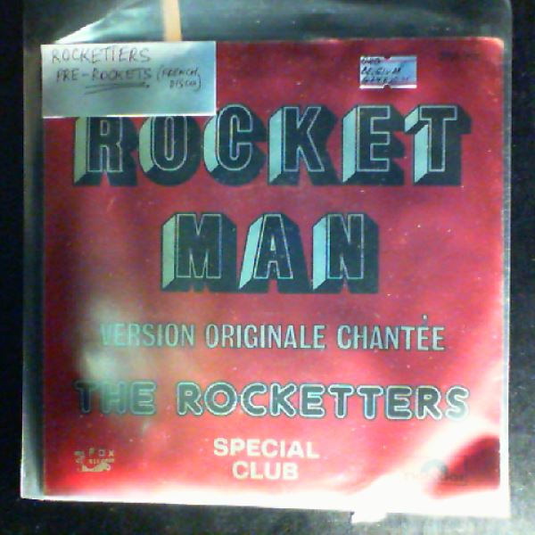 Rocketters (pre- Rockets) — Rocket man