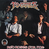 Pogues — Red Roses For Me