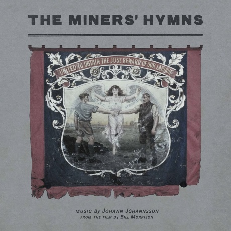 Johann Johannsson — The Miners' Hymns