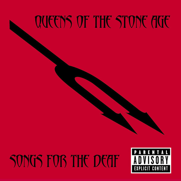 Queens Of The Stone Age — Songs For The Deaf