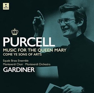 John Eliot Gardiner — Purcell: Music For Queen Mary Come Ye Sons Of Art