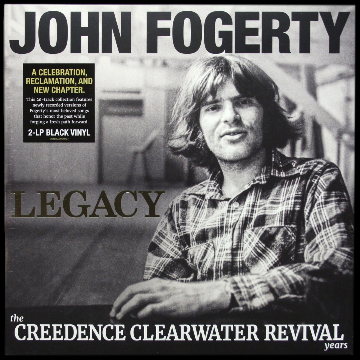 John Fogerty — Legacy: The Creedence Clearwater Revival Years