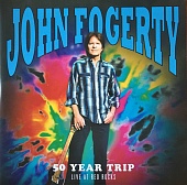 John Fogerty — 50 Year Trip Live At Red Rocks