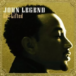 John Legend — Get Lifted