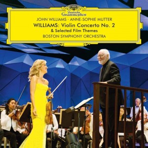 Anne-Sophie Mutter — Williams: Violin Concerto No. 2 & Selected Film Themes