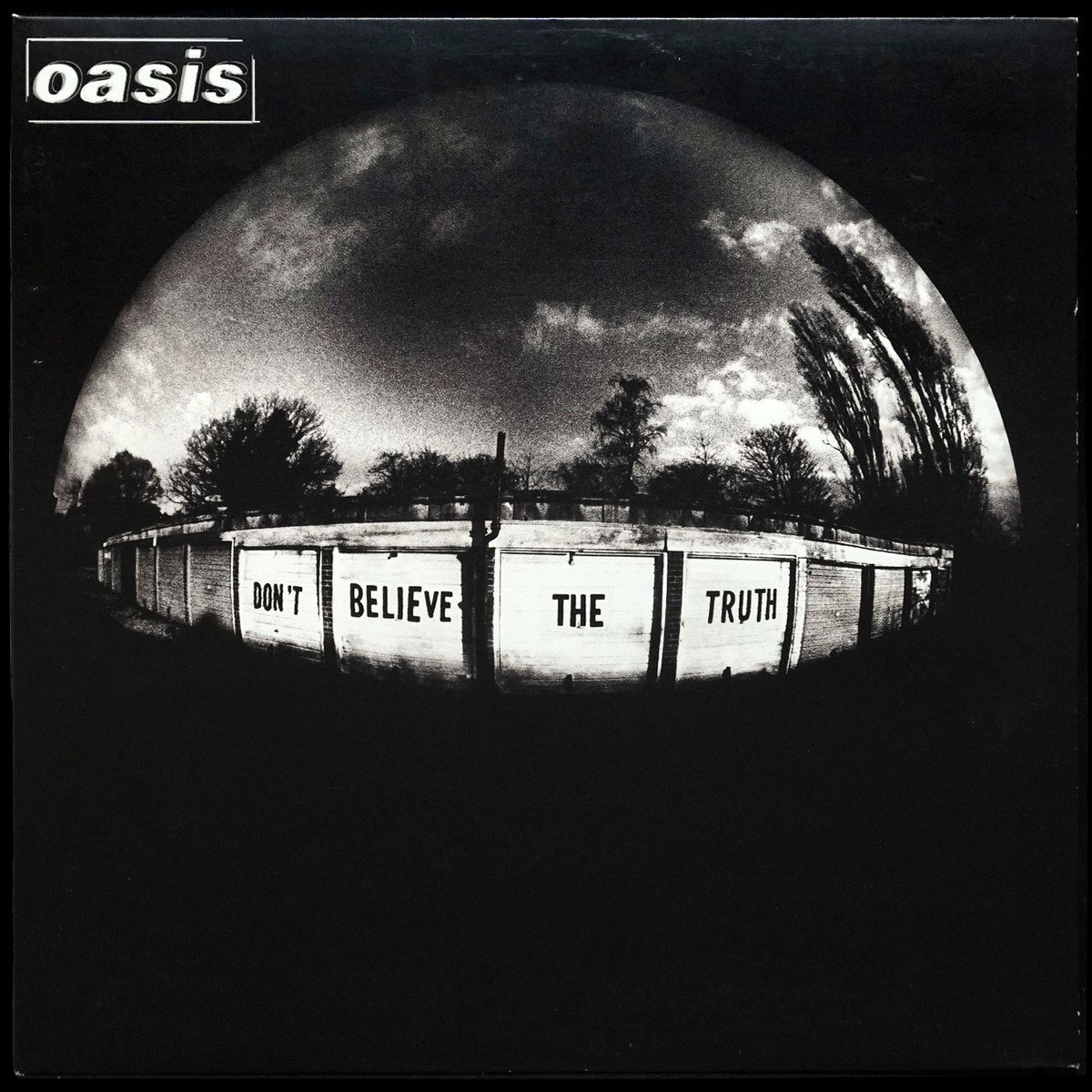 Oasis — Don't Believe The Truth