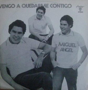 Angel Miguel — Vengo a quedarme contigo