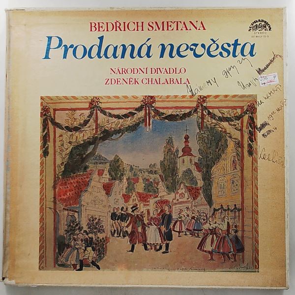 Chorus and Orchestra Of The Prague National Theatre (cond. Chalabala Z.) — Smetana – Prodana Nevesta (Bartered Bride)