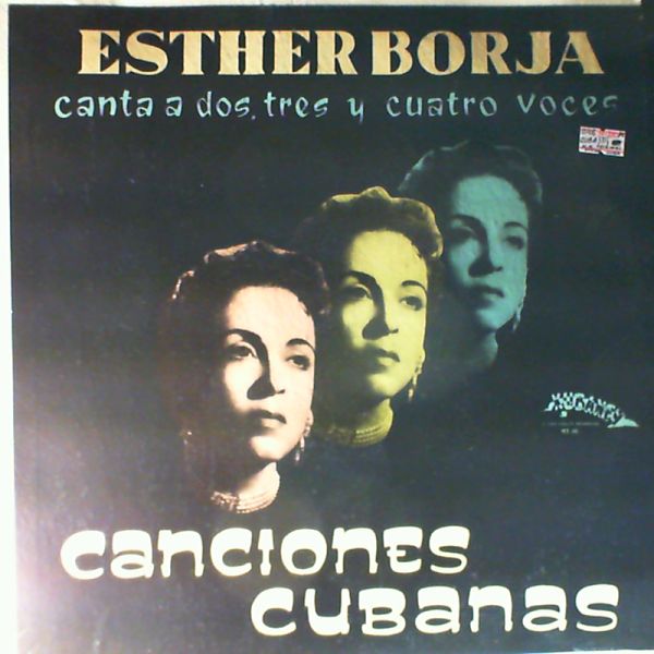 Borja Esther — Canciones Cubanas