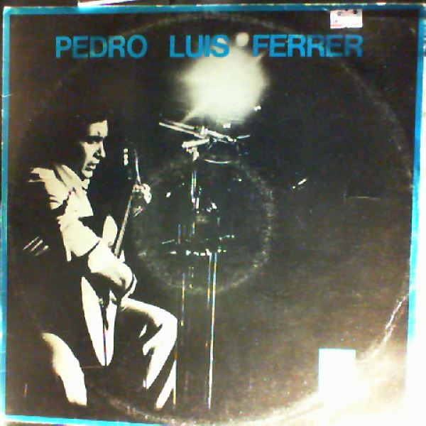 Ferrer Pedro Luis y su grupo — Ferrer Pedro Luis y su grupo