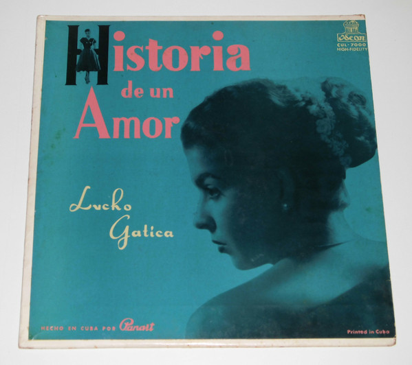 Lucho Gatica — Historia De Un Amor