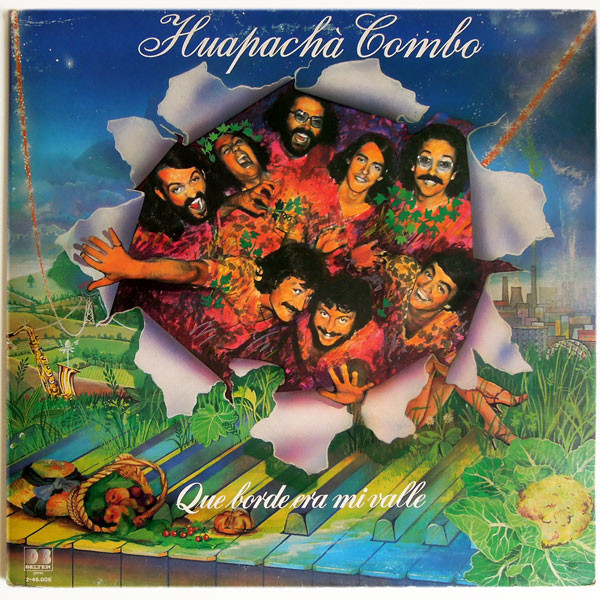 Huapacha Combo — Que Borde Era Mi Valle!!