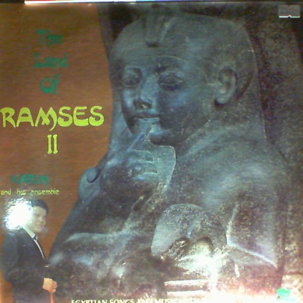 Karim And His Ensemble — Land Of Ramses 2