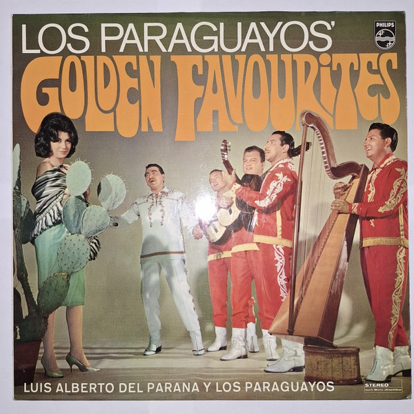 Los Paraguayos Y Alberto Luis Del Parana — Los Paraguayos' Golden Favourites